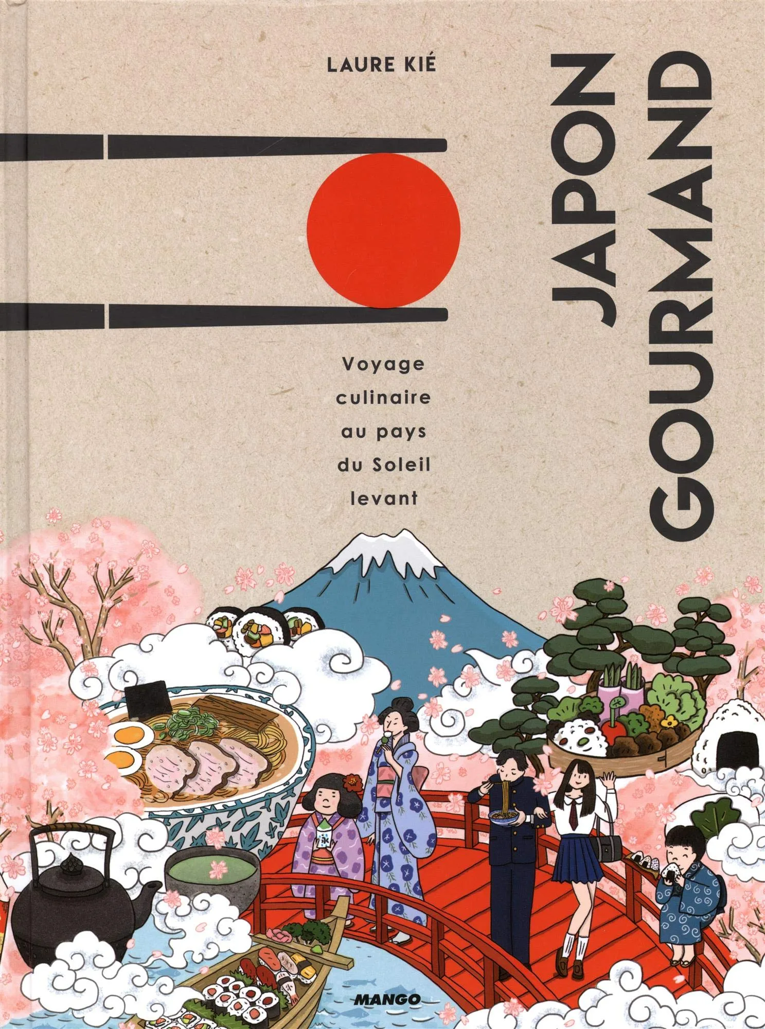 Japon Gourmand. Voyage culinaire au pays du soleil levant