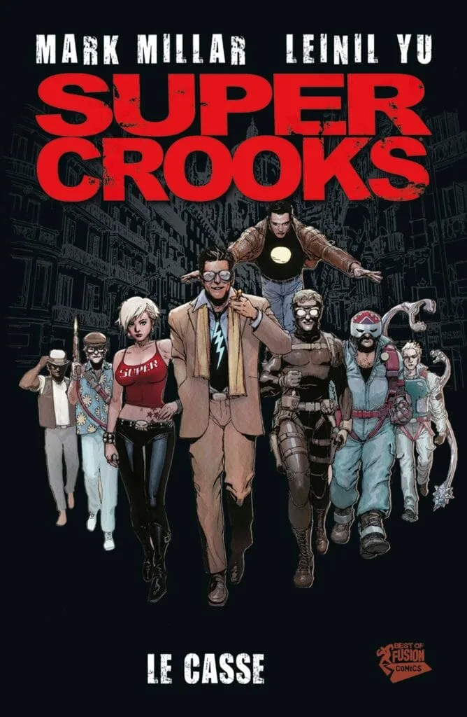 Super Crooks Tome 1