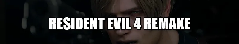 Resident Evil 4 (2023)