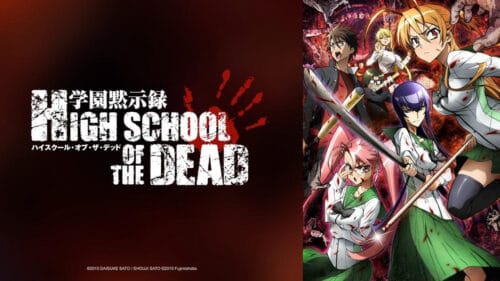 Highschool Of The Dead Saison 2 Date De Sortie