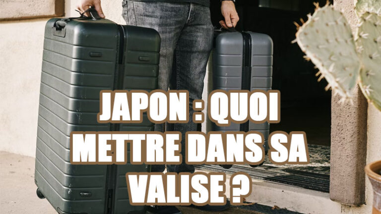 Voyage au Japon : Que Prendre Dans Sa Valise ? Un Guide Complet