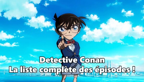 Detective Conan : Liste des épisodes avec guide hors-série et filler