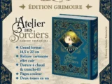 Présentation de L’Atelier des Sorciers et de son édition Grimoire