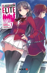 Couverture du light novel Classroom of the Elite tome 1, édition française Mahô