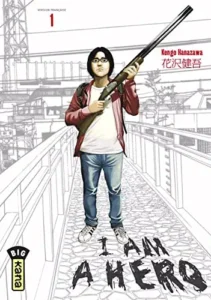 Couverture du tome 1 de I Am a Hero de Kengo Hanazawa chez Kana